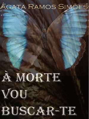 cover image of À Morte Vou Buscar-te